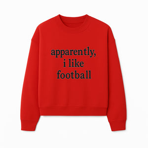 Apparently, I Like Football - Funny Sports Tee for Football Fans, Casual Wear, Perfect Gift for Sports Lovers - Sweatshirt 1758559992787.jpg