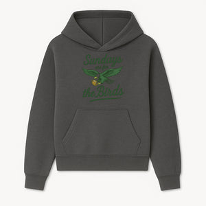 Sundays Are for the Birds Football Tee | Eagles Fan Shirt | Game Day Apparel | Sports Graphic T-Shirt for NFL Lovers - Hoodie 1758559993405.jpg