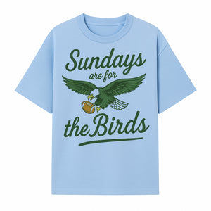 Sundays Are for the Birds Football Tee | Eagles Fan Shirt | Game Day Apparel | Sports Graphic T-Shirt for NFL Lovers - T-shirt 1758559996648.jpg