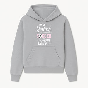 Soccer Mom Voice T-Shirt | Funny Sports Mom Gift | I'm Not Yelling Just My Soccer Voice | Women's Casual Tee - Hoodie 1758560845465.jpg