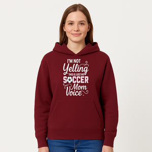 Soccer Mom Voice T-Shirt | Funny Sports Mom Gift | I'm Not Yelling Just My Soccer Voice | Women's Casual Tee - Hoodie 1758560848324.jpg
