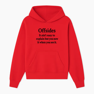 Offsides Humor Print - Funny Sports Quote Wall Art for Football Fans - Unique Gift for Soccer Lovers - Hoodie 1758560850757.jpg