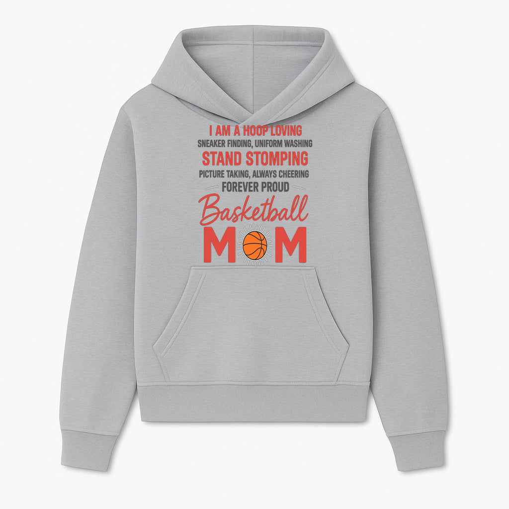 Basketball Mom T-Shirt - Proud Hoop Lover, Sneaker Finding, Cheering, and Picture Taking Design for Basketball Moms - Hoodie 1758681891486.jpg