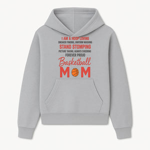 Basketball Mom T-Shirt - Proud Hoop Lover, Sneaker Finding, Cheering, and Picture Taking Design for Basketball Moms - Hoodie 1758681891486.jpg