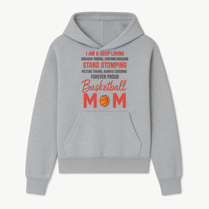 Basketball Mom T-Shirt - Proud Hoop Lover, Sneaker Finding, Cheering, and Picture Taking Design for Basketball Moms - Hoodie 1758681892773.jpg