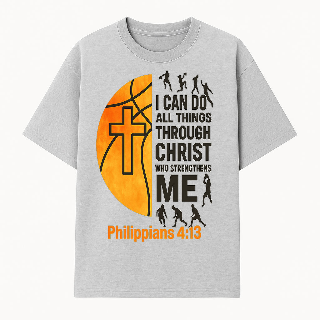 Basketball Faith Tee - I Can Do All Things Through Christ, Philippians 4:13, Sporty Christian Apparel - T-shirt 1758681893879.jpg