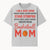 Basketball Mom T-Shirt - Proud Hoop Lover, Sneaker Finding, Cheering, and Picture Taking Design for Basketball Moms - T-shirt 1758681894333.jpg
