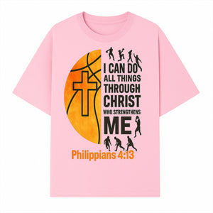 Basketball Faith Tee - I Can Do All Things Through Christ, Philippians 4:13, Sporty Christian Apparel - T-shirt 1758681894765.jpg
