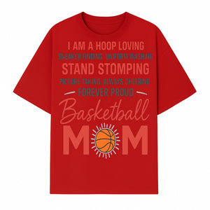Basketball Mom T-Shirt - Proud Hoop Lover, Sneaker Finding, Cheering, and Picture Taking Design for Basketball Moms - T-shirt 1758681895604.jpg
