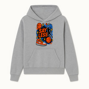 Basketball Say Less Graphic Tee with Slam Dunk Design and Nike Sneaker Art, Perfect for Sports Fans and Streetwear Enthusiasts - Hoodie 1758681896485.jpg