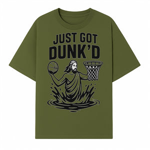 Just Got Dunk'd Basketball T-Shirt - Funny Sport Graphic Tee for Players & Fans - T-shirt 1758681897005.jpg