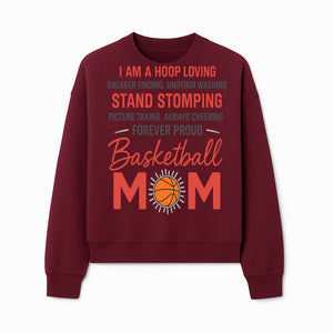 Basketball Mom T-Shirt - Proud Hoop Lover, Sneaker Finding, Cheering, and Picture Taking Design for Basketball Moms - Sweatshirt 1758681898194.jpg