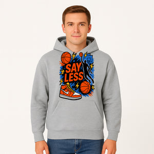 Basketball Say Less Graphic Tee with Slam Dunk Design and Nike Sneaker Art, Perfect for Sports Fans and Streetwear Enthusiasts - Hoodie 1758681898613.jpg