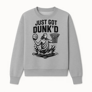 Just Got Dunk'd Basketball T-Shirt - Funny Sport Graphic Tee for Players & Fans - Sweatshirt 1758681899423.jpg