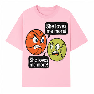 Funny Sports Rivalry Design: Basketball vs Softball 'She Loves Me More!' Cartoon Graphic Tee - T-shirt 1758681900866.jpg