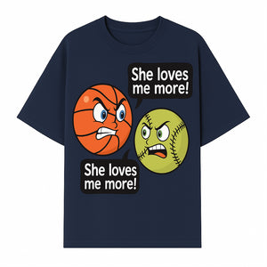 Funny Sports Rivalry Design: Basketball vs Softball 'She Loves Me More!' Cartoon Graphic Tee - T-shirt 1758681901105.jpg