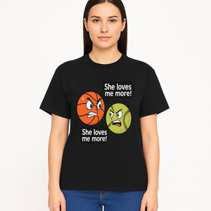 Funny Sports Rivalry Design: Basketball vs Softball 'She Loves Me More!' Cartoon Graphic Tee - T-shirt 1758681902730.jpg
