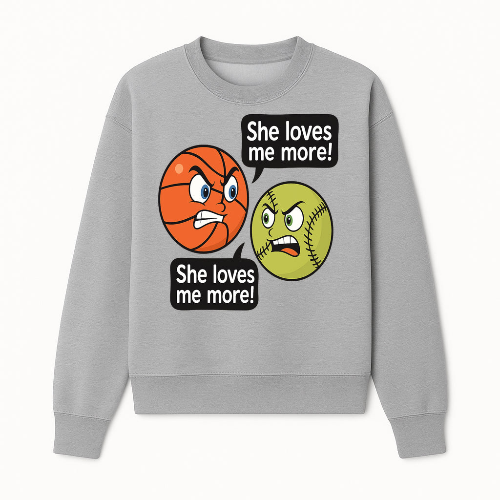 Funny Sports Rivalry Design: Basketball vs Softball 'She Loves Me More!' Cartoon Graphic Tee - Sweatshirt 1758681902888.jpg