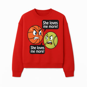 Funny Sports Rivalry Design: Basketball vs Softball 'She Loves Me More!' Cartoon Graphic Tee - Sweatshirt 1758681904148.jpg