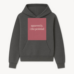 Apparently, I Like Pickleball T-Shirt for Fun Sports Lovers - Unique Graphic Tee for Pickleball Fans - Hoodie 1758685025924.jpg