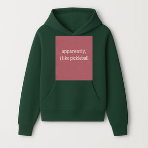 Apparently, I Like Pickleball T-Shirt for Fun Sports Lovers - Unique Graphic Tee for Pickleball Fans - Hoodie 1758685026081.jpg