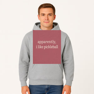 Apparently, I Like Pickleball T-Shirt for Fun Sports Lovers - Unique Graphic Tee for Pickleball Fans - Hoodie 1758685028338.jpg