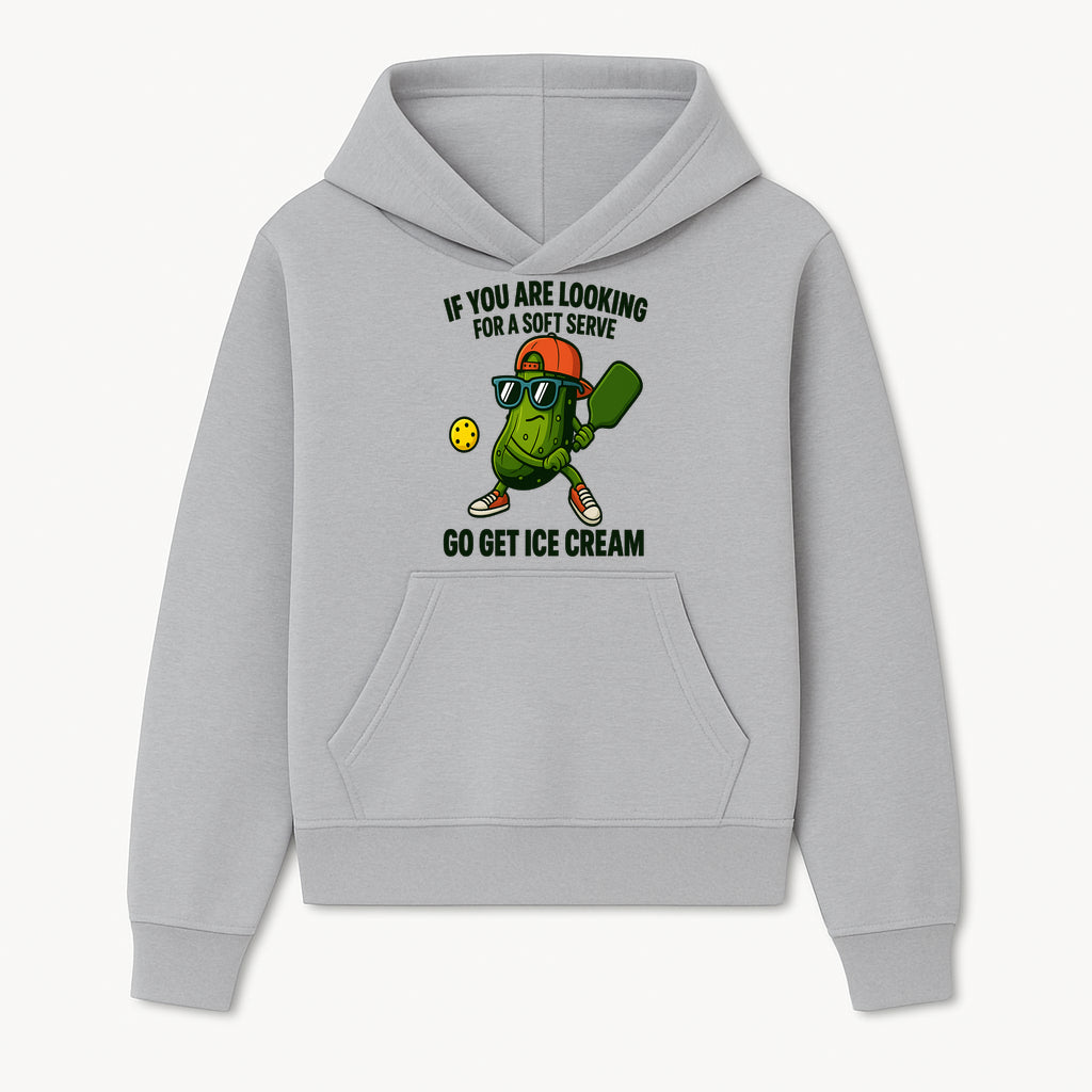 Funny Pickle Graphic T-Shirt - If You Are Looking for a Soft Serve, Go Get Ice Cream Cool Foodie Humor Apparel for Summer Fun - Hoodie 1758685030872.jpg
