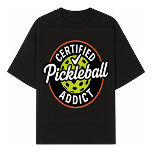 Certified Pickleball Addict T-Shirt | Pickleball Fan Apparel | Funny Sports Gift for Players | Green Paddle Ball Design - T-shirt 1758685032282.jpg