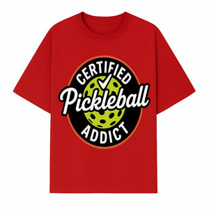 Certified Pickleball Addict T-Shirt | Pickleball Fan Apparel | Funny Sports Gift for Players | Green Paddle Ball Design - T-shirt 1758685033362.jpg