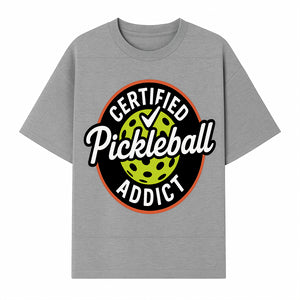 Certified Pickleball Addict T-Shirt | Pickleball Fan Apparel | Funny Sports Gift for Players | Green Paddle Ball Design - T-shirt 1758685033484.jpg