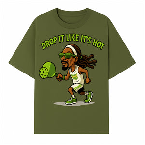 Funny Pickleball T-Shirt, 'Drop It Like It's Hot' Sports Graphic Tee, Gift for Pickleball Lovers, Activewear in Green - T-shirt 1758685033752.jpg