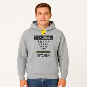 Pickleball Kitchen Wall Art - Fun Home Decor for Pickleball Lovers - If You Can Read This, You're in the Kitchen Sign - Hoodie 1758685035478.jpg