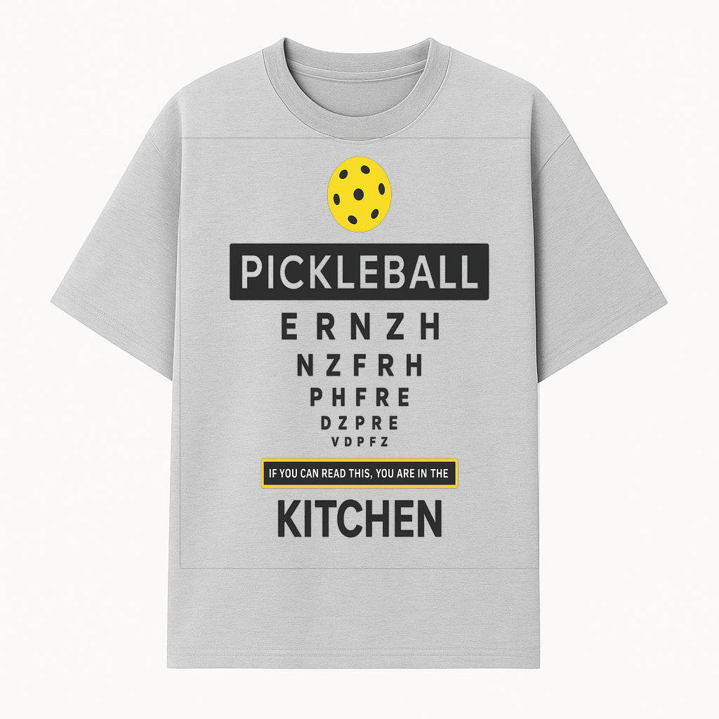 Pickleball Kitchen Wall Art - Fun Home Decor for Pickleball Lovers - If You Can Read This, You're in the Kitchen Sign - T-shirt 1758685035791.jpg