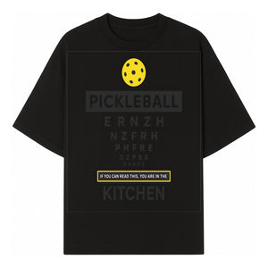 Pickleball Kitchen Wall Art - Fun Home Decor for Pickleball Lovers - If You Can Read This, You're in the Kitchen Sign - T-shirt 1758685035929.jpg
