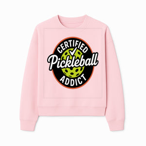 Certified Pickleball Addict T-Shirt | Pickleball Fan Apparel | Funny Sports Gift for Players | Green Paddle Ball Design - Sweatshirt 1758685035940.jpg