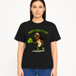 Funny Pickleball T-Shirt, 'Drop It Like It's Hot' Sports Graphic Tee, Gift for Pickleball Lovers, Activewear in Green - T-shirt 1758685036016.jpg