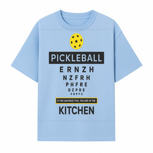 Pickleball Kitchen Wall Art - Fun Home Decor for Pickleball Lovers - If You Can Read This, You're in the Kitchen Sign - T-shirt 1758685036481.jpg