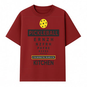 Pickleball Kitchen Wall Art - Fun Home Decor for Pickleball Lovers - If You Can Read This, You're in the Kitchen Sign - T-shirt 1758685036777.jpg
