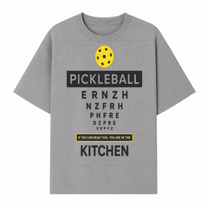 Pickleball Kitchen Wall Art - Fun Home Decor for Pickleball Lovers - If You Can Read This, You're in the Kitchen Sign - T-shirt 1758685037116.jpg