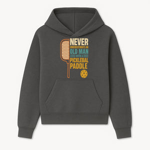 Never Underestimate an Old Man with a Pickleball Paddle - Funny Pickleball T-shirt Gift for Players and Seniors - Hoodie 1758685038399.jpg
