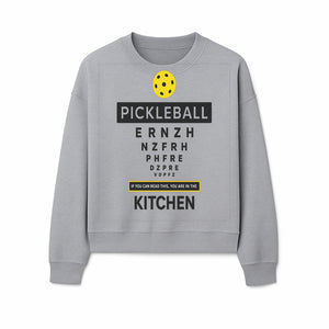Pickleball Kitchen Wall Art - Fun Home Decor for Pickleball Lovers - If You Can Read This, You're in the Kitchen Sign - Sweatshirt 1758685040006.jpg