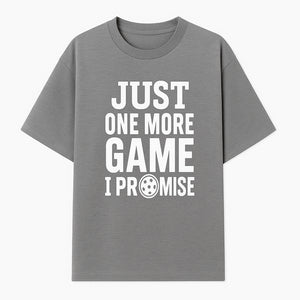Just One More Game I Promise Mug - Fun Gaming Gift for Gamers, Game Night Coffee Cup, Video Game Enthusiast Present - T-shirt 1758685040530.jpg