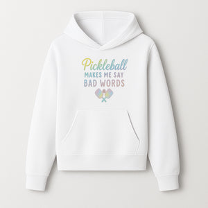 Funny Pickleball Shirt - 'Pickleball Makes Me Say Bad Words' Tee for Players, Sports Humor, Gift for Friends & Family - Hoodie 1758685040998.jpg