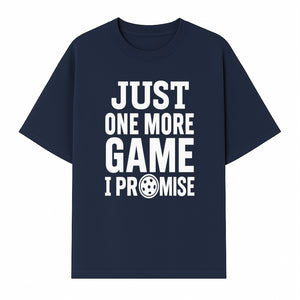 Just One More Game I Promise Mug - Fun Gaming Gift for Gamers, Game Night Coffee Cup, Video Game Enthusiast Present - T-shirt 1758685041103.jpg