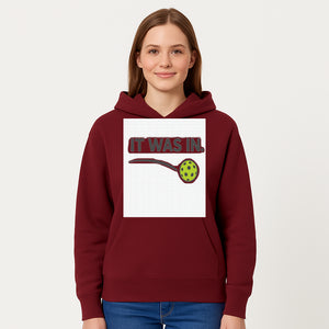 Pickleball 'It Was In' Graphic Tee - Fun Sports Shirt for Players, Fans, and Gifts - Hoodie 1758685042371.jpg