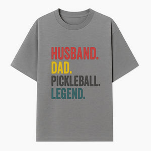 Husband Dad Pickleball Legend T-Shirt | Funny Gift for Dad | Sports Enthusiast Tee | Unisex Casual Wear - T-shirt 1758685042638.jpg