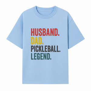 Husband Dad Pickleball Legend T-Shirt | Funny Gift for Dad | Sports Enthusiast Tee | Unisex Casual Wear - T-shirt 1758685042778.jpg