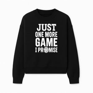 Just One More Game I Promise Mug - Fun Gaming Gift for Gamers, Game Night Coffee Cup, Video Game Enthusiast Present - Sweatshirt 1758685042980.jpg