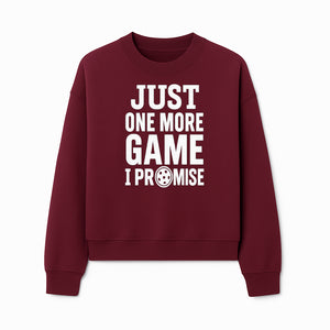Just One More Game I Promise Mug - Fun Gaming Gift for Gamers, Game Night Coffee Cup, Video Game Enthusiast Present - Sweatshirt 1758685043814.jpg