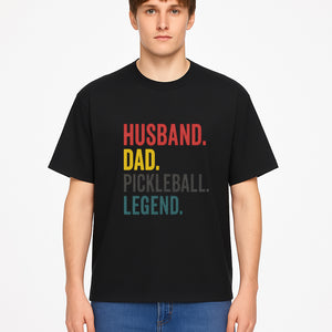 Husband Dad Pickleball Legend T-Shirt | Funny Gift for Dad | Sports Enthusiast Tee | Unisex Casual Wear - T-shirt 1758685044654.jpg